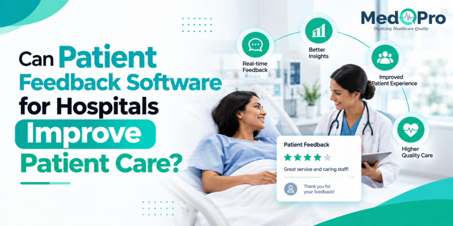 Can Patient Feedback Software for Hospitals Improve Patient Care